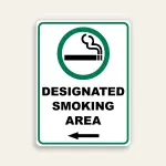 Designated Smoking Area sign vertical green circle cigarette icon bold black text left arrow white background green border Maxmetal panel Los Angeles