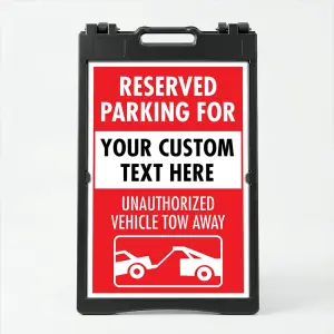 Custom red and white reserved parking tow away A-frame sign with customizable center reservation box and unauthorized vehicle tow away notice with tow truck icon for Los Angeles parking lot or business