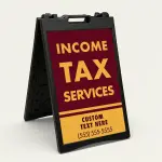 Custom income tax services A-frame sign with bold maroon upper section gold lettering and customizable gold lower section with phone number for Los Angeles tax preparer or CPA office