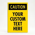 Custom yellow and black caution A-frame sign with bold CAUTION header and custom text zone for Los Angeles construction site parking lot or commercial facility