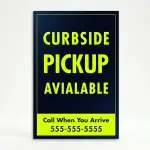 Custom navy and neon yellow curbside pickup A-frame sign with bold curbside pickup available text and customizable yellow contact box for Los Angeles restaurant retail store or grocery business