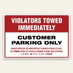 Large landscape red and white Customer Parking Only sign with VIOLATORS TOWED IMMEDIATELY header, bold black CUSTOMER PARKING ONLY text, and L.A.M.C. 80.71-4 and C.V.C. 22658A citations.