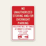 Red and white No Unauthorized Storing and/or Overnight Parking tow away sign with customizable municipal code field, C.V.C. 22658A, and tow truck icon.