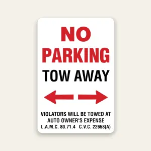 Red and white No Parking Tow Away sign with bold red NO PARKING, black TOW AWAY text, double-headed red arrow, and L.A.M.C. 80.71.4 and C.V.C. 22658A citations.