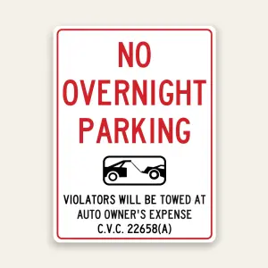 White No Overnight Parking sign with bold red text, black tow truck icon in center, and C.V.C. 22658A tow-away warning below.