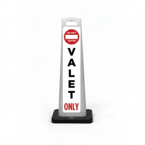 White valet flat cone sign with DO NOT ENTER symbol, black vertical VALET lettering, and red ONLY text at the base.
