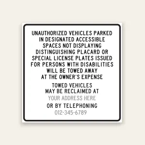 Accessible Parking Tow-Away Sign — Custom, CBC 11B-502.8